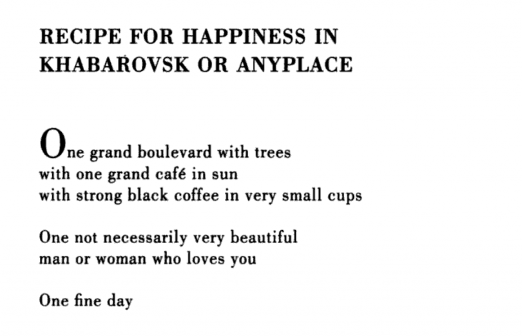 Recipe for happiness in Khabarovsk or anyplace.